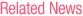 Related News